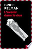 L'avenir dans le dos