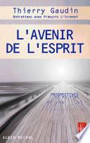 L'Avenir de l'Esprit