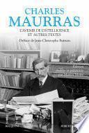 L'Avenir de l'intelligence et autres textes