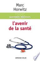 L'avenir de la santé