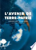 L'avenir de Terre-Patrie