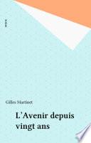 L'Avenir depuis vingt ans