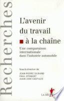 L'avenir du travail à la chaine