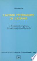 L'avenir fédéraliste de l'Europe