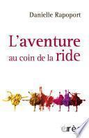 L'aventure au coin de la ride