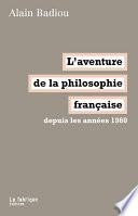 L'aventure de la philosophie française