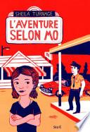 L'Aventure selon Mo