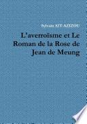 L'averroisme Et Le Roman de la Rose de Jean de Meung