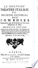 L'Avertissement du Libraire & l'Histoire du Theatre. Catalogue Alphabetique & raisonné des Pieces representées par les Comediens Italiens ordinaires du Roy. Préface Italienne & Françoise imprimée cy-devant à la tête du Liberal malgré lui. Les Argumens de plusieurs Pieces, soit Italiennes, soit Françoise, qui n'ont pas été imprimées. L'Italien marié à Paris, Canevas Italien & François. L'Amante difficile, Canevas Italien & François