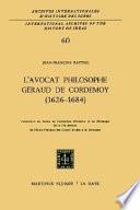 L'avocat philosophe Géraud de Cordemoy (1626-1684)
