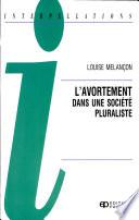 Livre L'avortement dans une société pluraliste