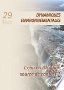 L'eau en Afrique : source de conflits? - Dynamiques Environnementales 29