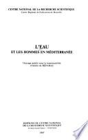 L'Eau et les hommes en Méditerranée