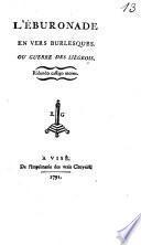L' Éburonade En Vers Burlesques. Ou Guerre Des Liégeois