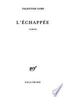 L'échappée