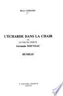 L'écharde dans la chair, ou, La vie du poète Germain Nouveau, Humilis