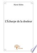 L'Écharpe de la douleur