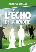 L'écho de la révolte