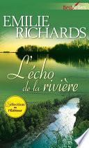L'écho de la rivière