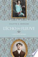 L'écho du fleuve T1 - Le retour du geai bleu