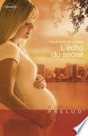 L'écho du secret (Harlequin Prélud')