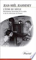L'écho du siècle