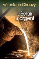 L'Éclair d'argent
