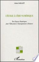 L'école à l'ère numérique