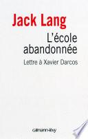 L'Ecole abandonnée