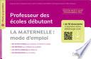 L'école au quotidien - Professeur des écoles débutants - La Maternelle mode d'emploi ePub FXL - 2022