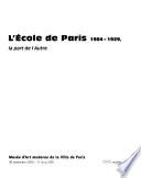 L'Ecole de Paris, 1904-1929