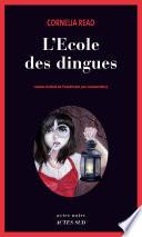 L'Ecole des dingues