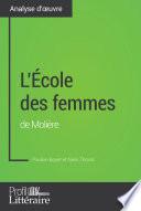 L'École des femmes de Molière (Analyse approfondie)