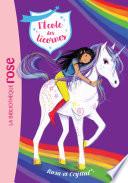 L'école des Licornes 07 - Rosa et Crystal