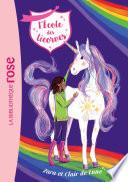 L'école des Licornes 15 - Zara et Clair de Lune