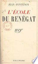 L'école du renégat
