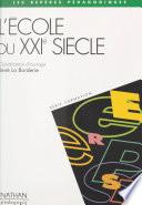 L'école du XXIe siècle