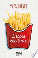 L'école est finie