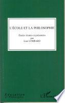 L'école et la philosophie