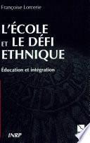 L'école et le défi ethnique