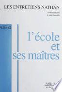 L'école et ses maîtres