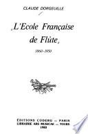 L'école française de flûte, 1860-1950