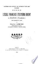 L'École française dʹExtrême-Orient à Hanoi (Tonkin)