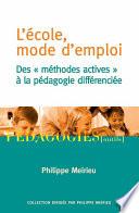L'École mode d'emploi