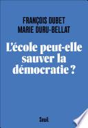 L'école peut-elle sauver la démocratie ?