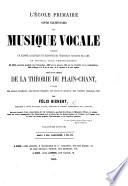 L'École primaire. Cours élémentaire de Musique vocale ... Troisième édition, etc