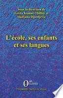 L'école, ses enfants et ses langues