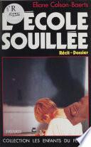L'école souillée