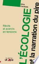 L'écologie et la narration du pire