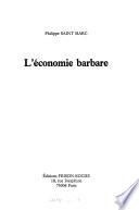 L'économie barbare